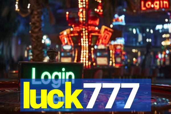 luck777