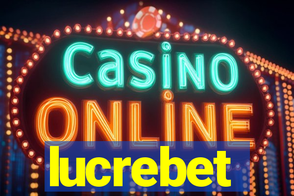 lucrebet