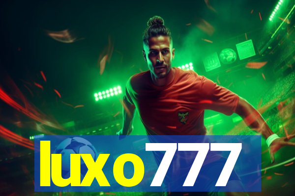 luxo777