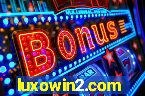 luxowin2.com