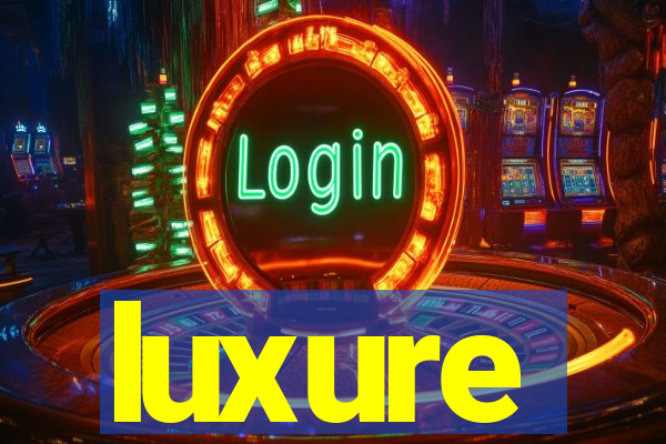 luxure