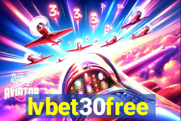 lvbet30free