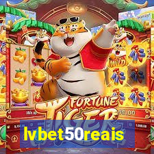 lvbet50reais
