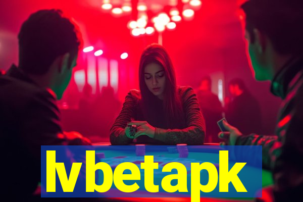 lvbetapk
