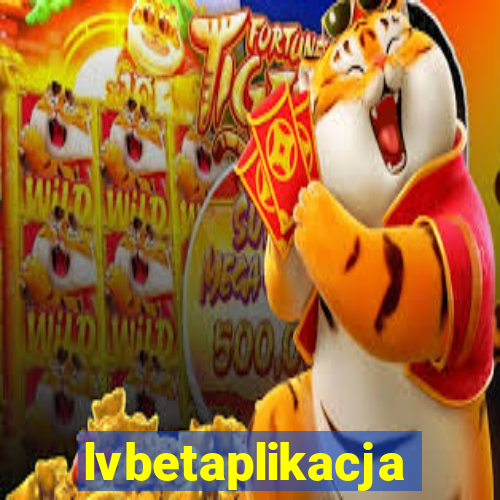 lvbetaplikacja