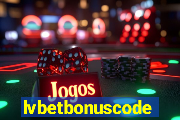 lvbetbonuscode