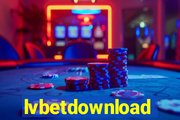 lvbetdownload