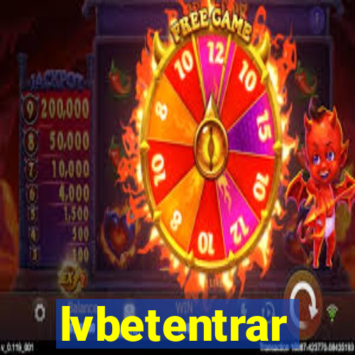 lvbetentrar