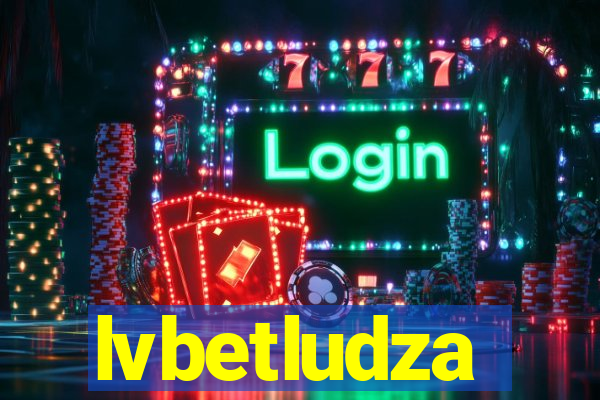 lvbetludza
