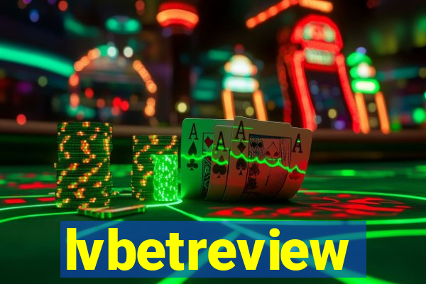lvbetreview