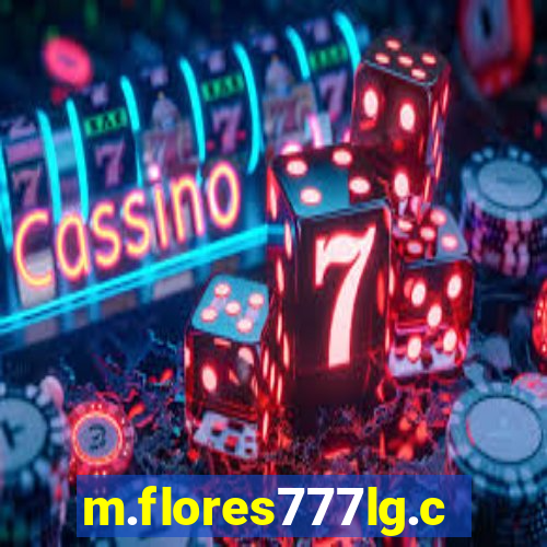 m.flores777lg.com