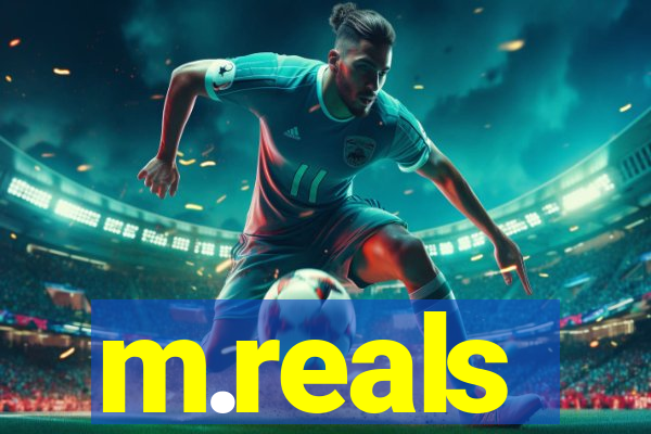 m.reals