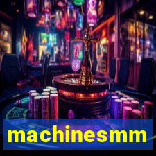machinesmm