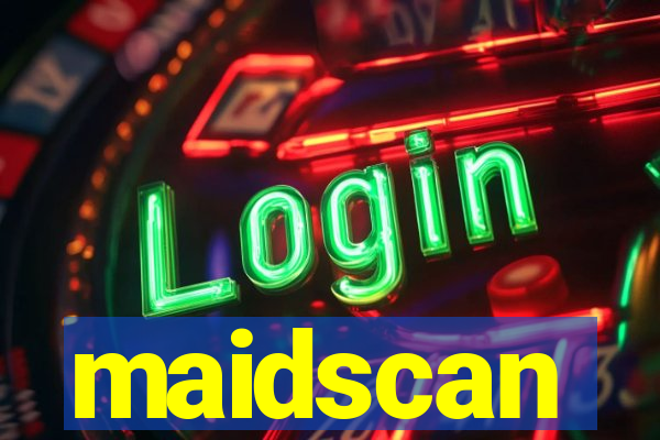 maidscan
