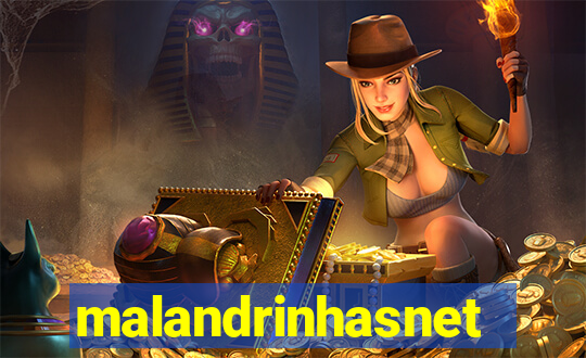malandrinhasnet