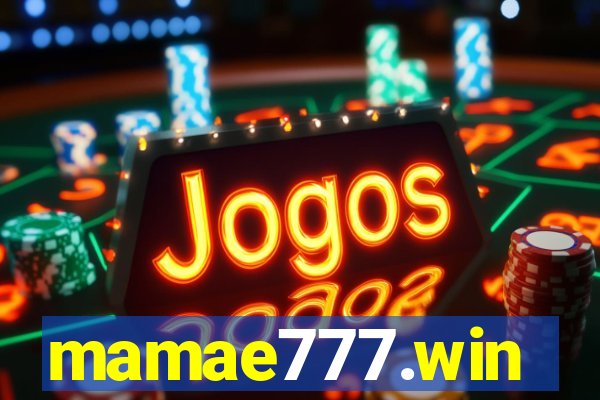 mamae777.win