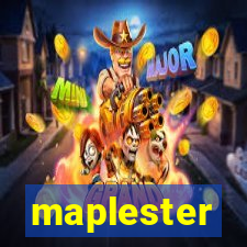 maplester