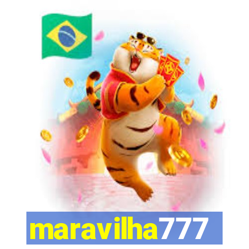 maravilha777