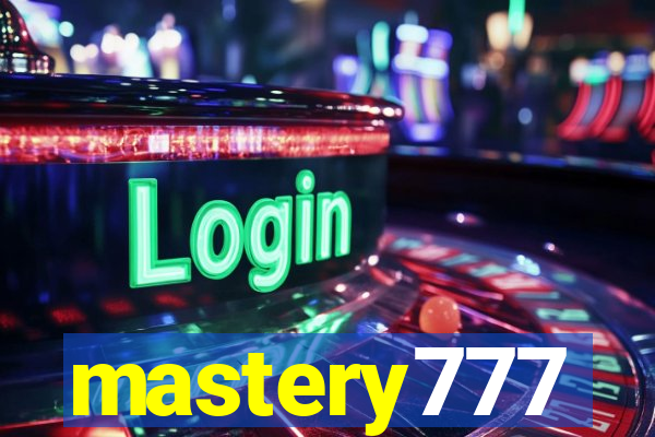 mastery777