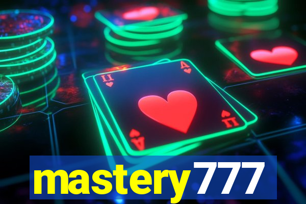 mastery777