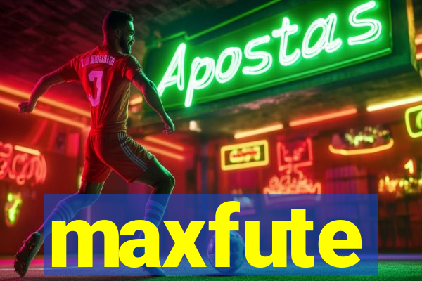 maxfute