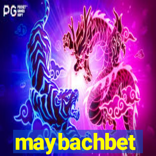 maybachbet