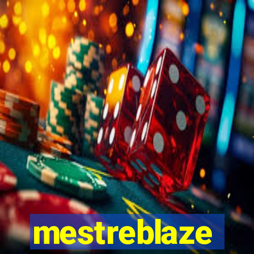 mestreblaze