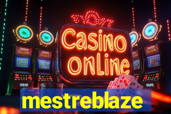 mestreblaze