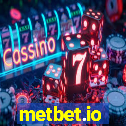 metbet.io