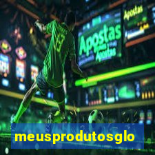 meusprodutosglobo