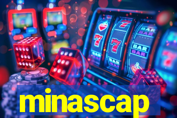 minascap
