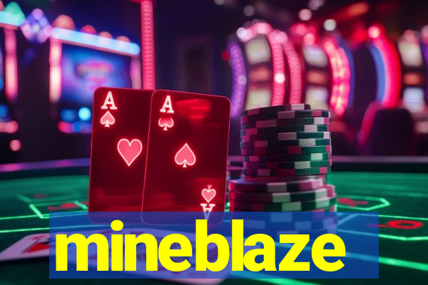 mineblaze