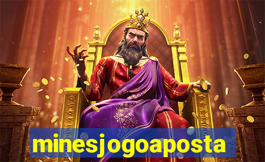 minesjogoaposta
