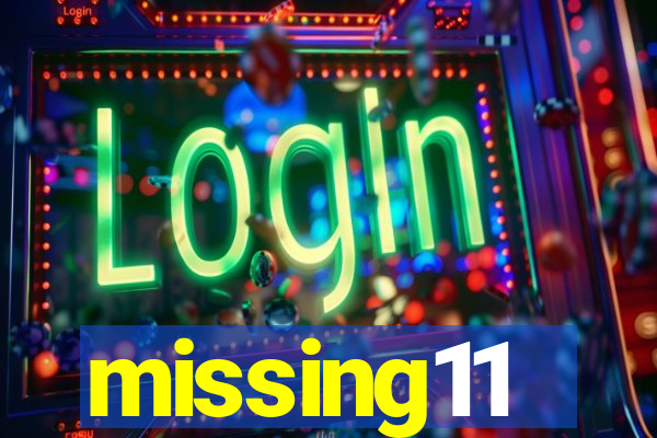 missing11