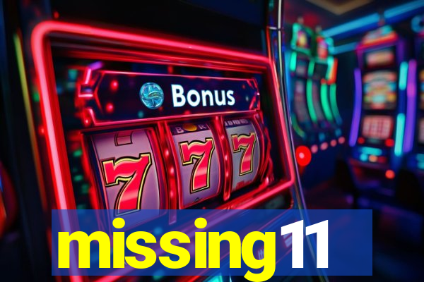 missing11