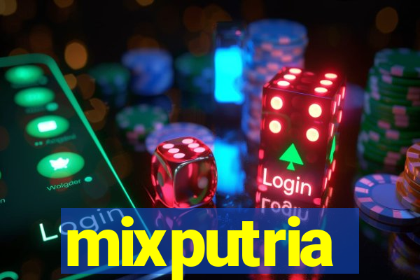 mixputria
