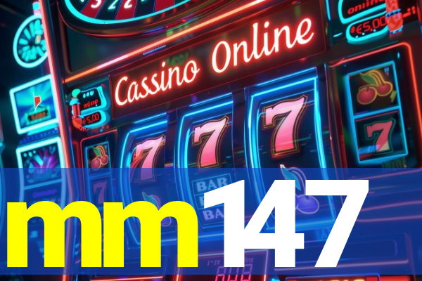 mm147