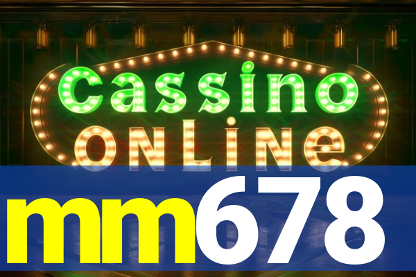 mm678