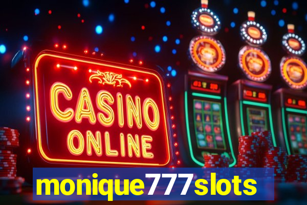 monique777slots