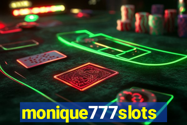 monique777slots