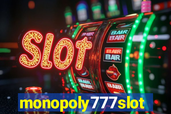 monopoly777slots.com