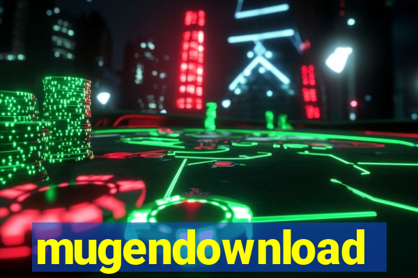 mugendownload