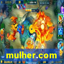 mulher.com