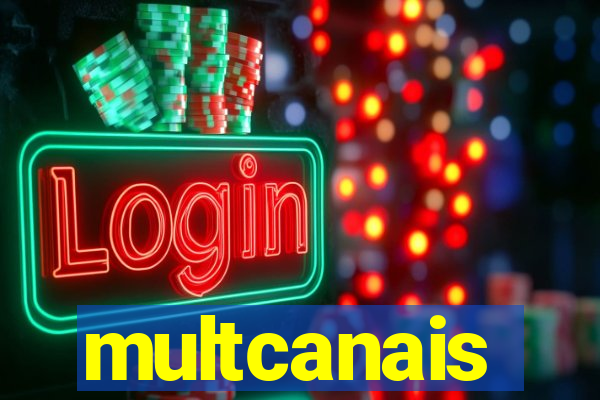 multcanais
