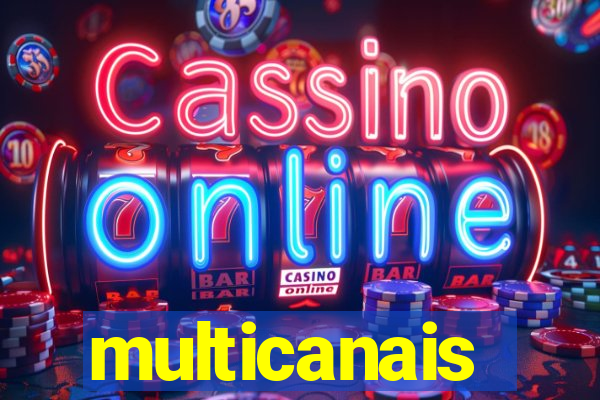multicanais