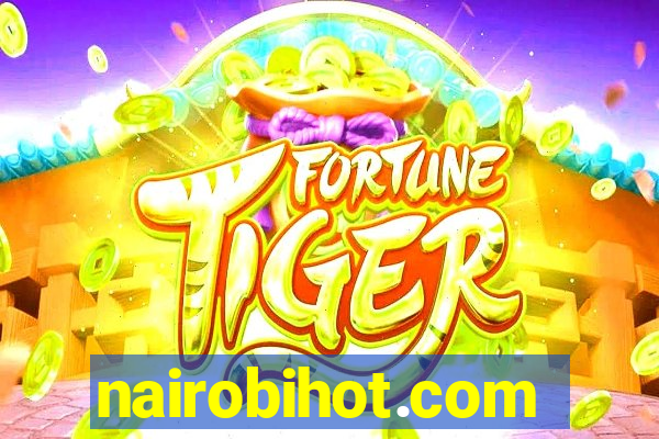 nairobihot.com