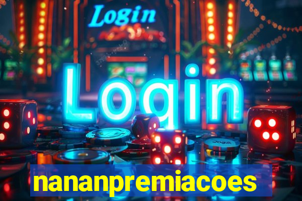 nananpremiacoes