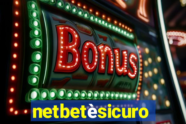 netbetèsicuro