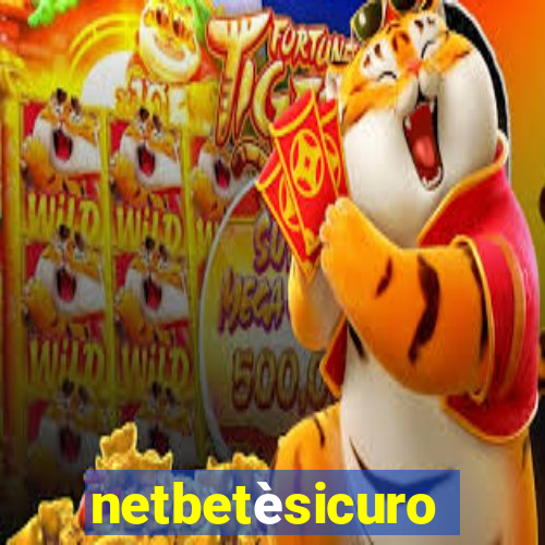netbetèsicuro