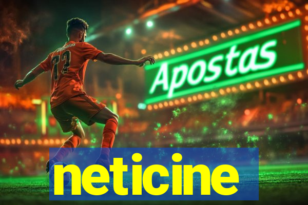 neticine